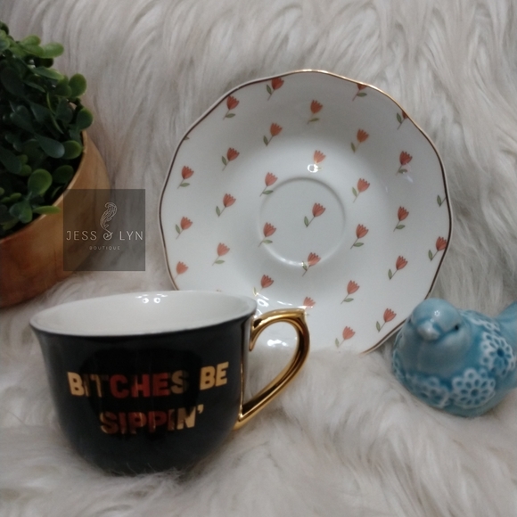 🆕B*tches Be Sippin'Tea Cup/Saucer Set - Picture 3 of 11